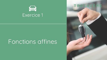 Modéliser une situation à l’aide d’une fonction affine - Troisième