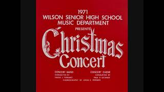 1971 Wilson Senior High School Christmas Concert