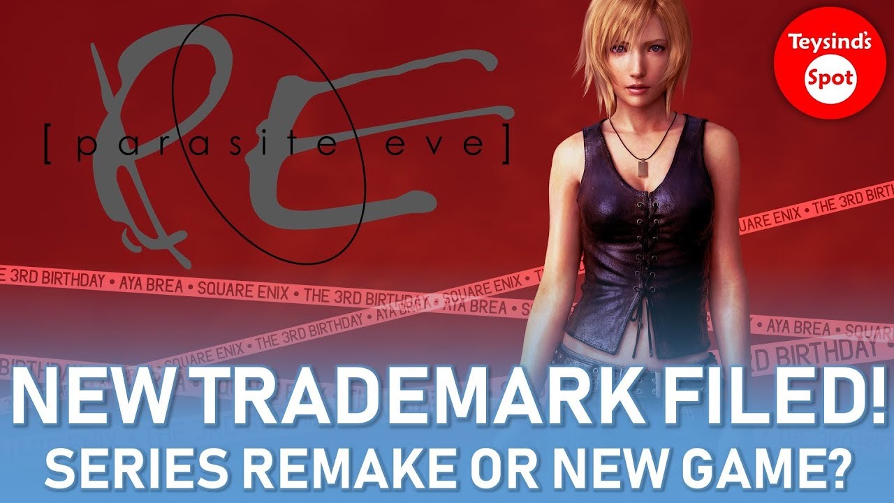 Square Enix Trademarks Parasite Eve In Europe - Is Parasite Eve