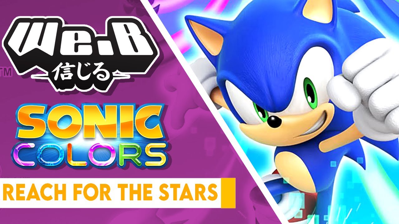 Gaming World - Reach For The Stars (From Sonic Colors) MP3 Download &  Lyrics