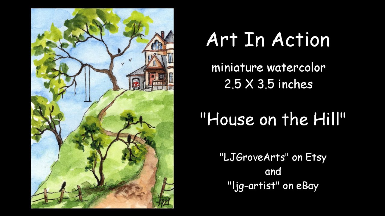 House on a Hill Art In Action Easy Beginners Miniature Watercolor Line and Wash ACEO YouTube