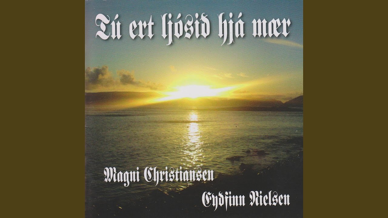 Tú Ert Ljósið Hjá Mær