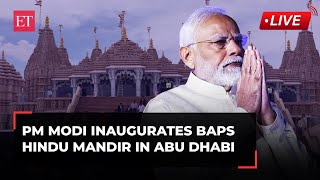 PM Modi inaugurates BAPS Hindu Mandir in Abu Dhabi, UAE | Live