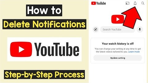 Delete All Notifications YouTube | Delete YouTube Notifications History | Clear Notification YouTube