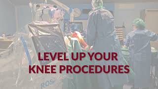 Level Up Your Knee Procedures With The Ramp