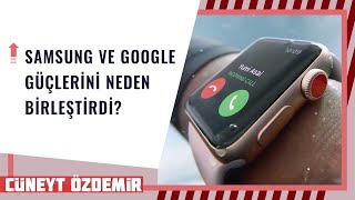 GOOGLE VE SAMSUNG, APPLE'A KARŞI GÜÇLERİNİ BİRLEŞTİRDİ!