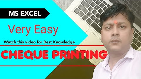 Excel में Cheque Print करना सीखें |Cheque Printing | Step by Step Guide How to Print Cheque in Excel