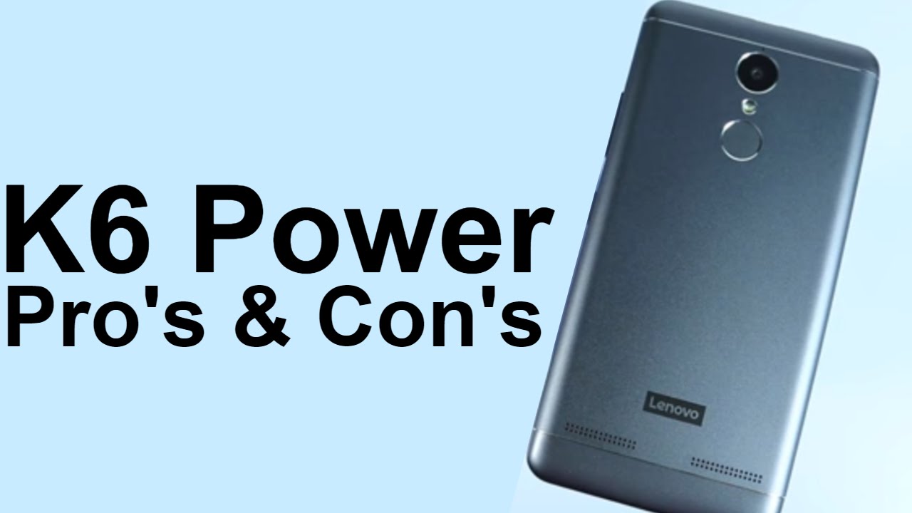 Lenovo K6 Power Pro's and Con's (Mini Review- Best small Form Factor Phone under 10000 Rs)