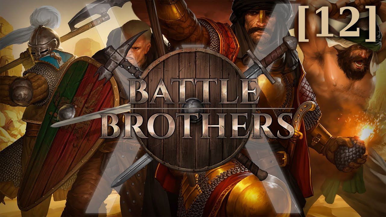 Прохождение Battle Brothers: Blazing Deserts [12] - Безумец