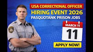 USA Correctional Officer Hiring Event 2026 | Pasquotank Prison Jobs | March 11
