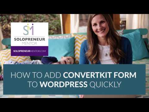 How to Add ConvertKit Form to WordPress Quickly