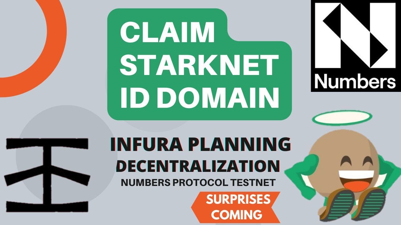 STARKNET ID| $INFURA| NUMBERS PROTOCOL BIG SURPRISES MAYBE COMING SOON# ...