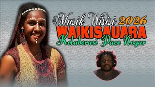 O Yoma Sekolah Ma Ninom Eru Dekalokte Waikisauara Kolaborasi Pace Nogar Terbaru 2026