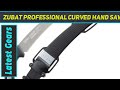 Zubat professional curved hand saw 330mm fine teeth az review