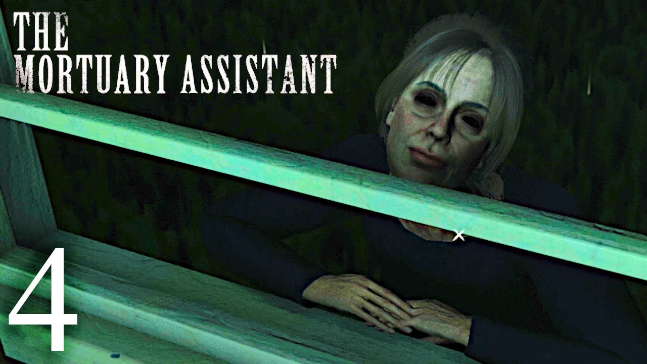 GRANDMA? Part 4 The Mortuary Assistant YouTube