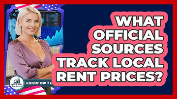 What Official Sources Track Local Rent Prices?