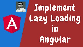 131. Implement Lazy Loading for Modules in the Angular to increase the performance of the project.
