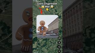 Giant Gingerbread Man On Google Maps And Google Earth