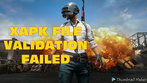 How to fix the xapk file validation failed......In pubg || Player Unknown Battle Grounds ||