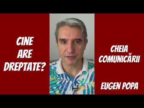 Cine are Dreptate? Cheia Comunicarii Eficiente