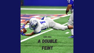 A Double Feint