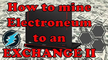 How to mine Electroneum to an Exchange (Part 2) no offline wallet needed! - Nanopool