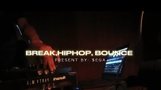 Breakbeat X Hiphop X Bounce  Mixing Present By ega