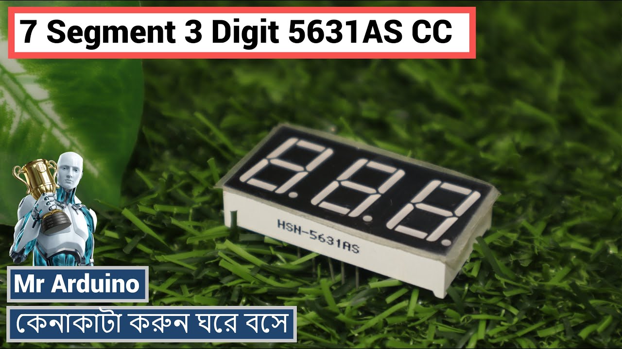 7 Segment 3 Digit 5631AS CC - YouTube