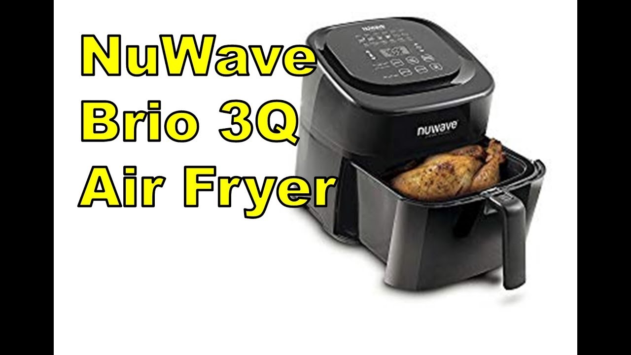 NuWave Brio 3Q Air Fryer Unboxing & First Use 