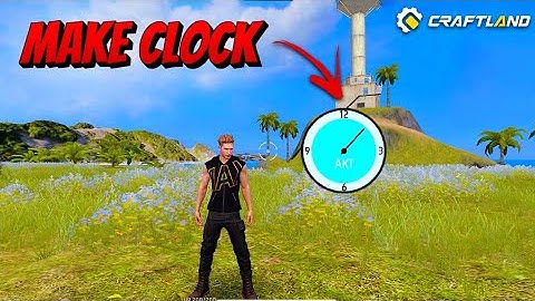 How to Make a Clock in FreeFire Craftland | AKT GMRZ
