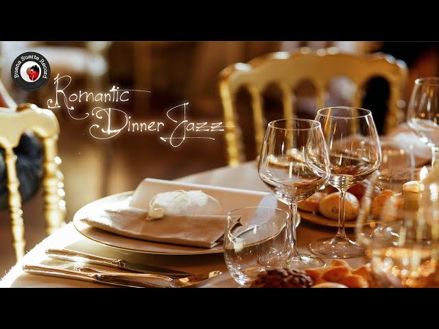 Romantic Dinner Jazz 2024 | Smooth Saxophone & Jazz Piano