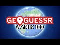 Nowy Rekord - 100 Państw 🌍 GeoGuessr Country Streak