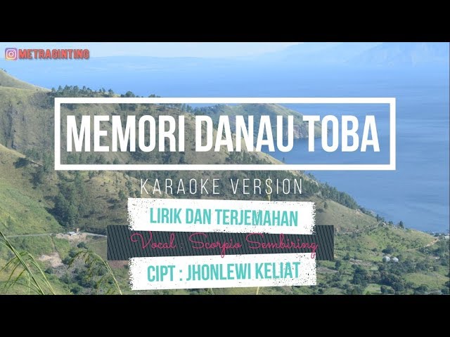 Lagu Karo - Memori Danau Toba (Karaoke No Vokal) Lirik + Terjemahan class=
