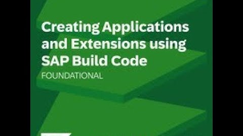 SAP Build Code - First Hand Experience on tool, Test Drive, Learning Journey and much more