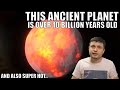Discovery of an Ancient Planet That's 10 Billion Years Old