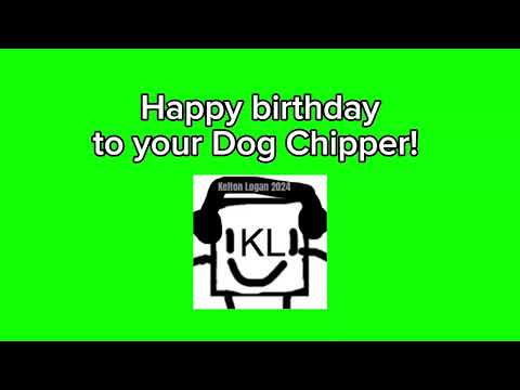 Happy birthday to your Dog Chipper, @KeltonLogan-s7r и с днём рождения, @Bagel-And-Letter-i-And-Amina!