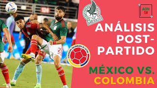 ANÁLISIS POST-PARTIDO: México vs. Colombia (Amistoso 2022)