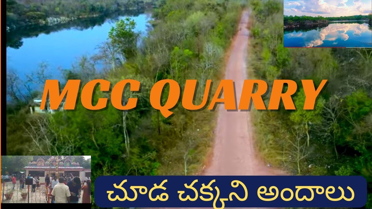 MCC QUARRY అడవిలో అందాలు YouTube