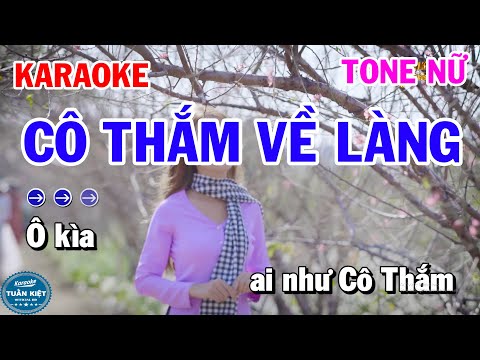 Cô Thắm Về Làng Karaoke - Karaoke Cô Thắm Về Làng Tone Nữ Nhạc Sống Cha Cha