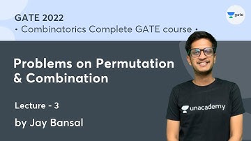 L- 3 | Problems on Permutation & Combination | Combinatorics Complete GATE course