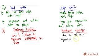 Distinguish between : a. Hard water and soft water b. Temporary hardness and permanent hardness ... screenshot 5