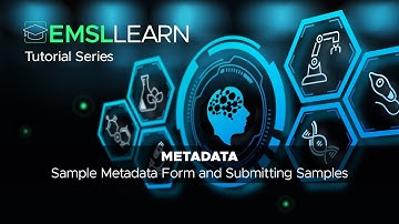 METADATA - Sample Metadata Form and Submitting Samples