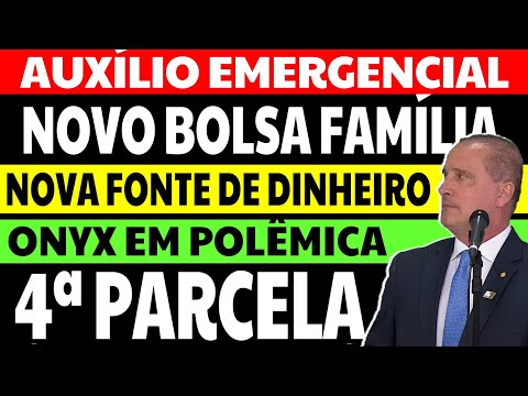 4 PARCELA AUXÍLIO EMERGENCIAL NOVO BOLSA FAMÍLIA ENCONTRADA NOVA FONTE DE DINHEIRO ONYX EM POLÊMICA
