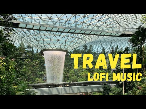 Travel/Airport Lofi Music for Travellers [Peaceful & Relaxing radio beats]
