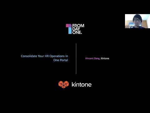 Consolidate Your HR Operations in One Portal WIth Kintone - From Day One 2020 Webinar