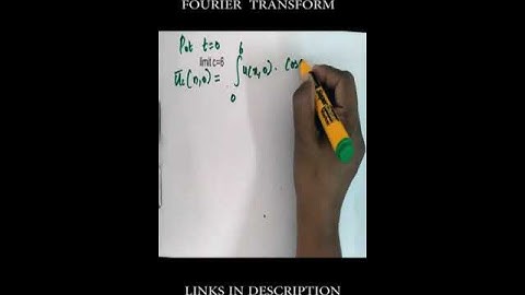 Fourier Transform: Boundary value Analysis: Solve Әu/Әt = Ә^2u/Әx^2 x=0 to 6, u(x,0)=2x - IV