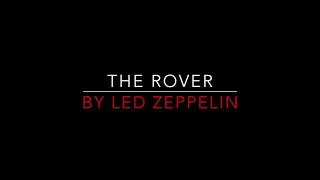 Video thumbnail of "Led Zeppelin - The Rover [1975] Lyrics HD"