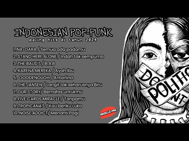 INDONESIAN POP PUNK - TERBARU - PALING HITS 2024 class=