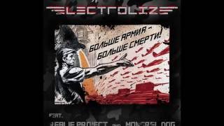 ELECTROLIZE - Армия Смерти (feat. Mongrel Dog) Russian Industrial Metal