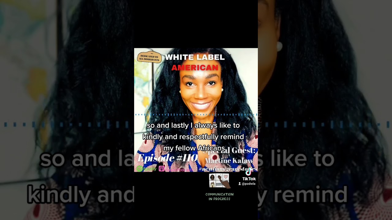 #whitelabelamerican #immigrants #podcast #podsincolor #checkitout #subscribe #like #share #zambia